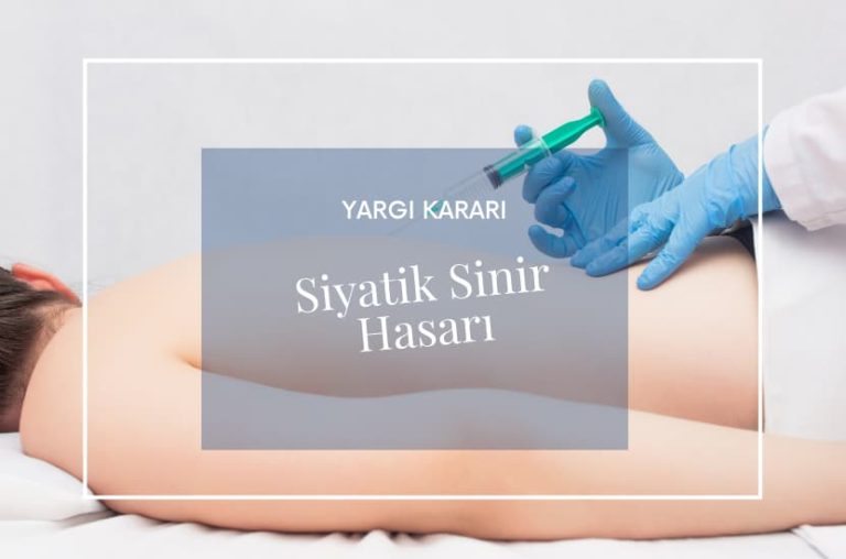 Siyatik Sinir Hasarı